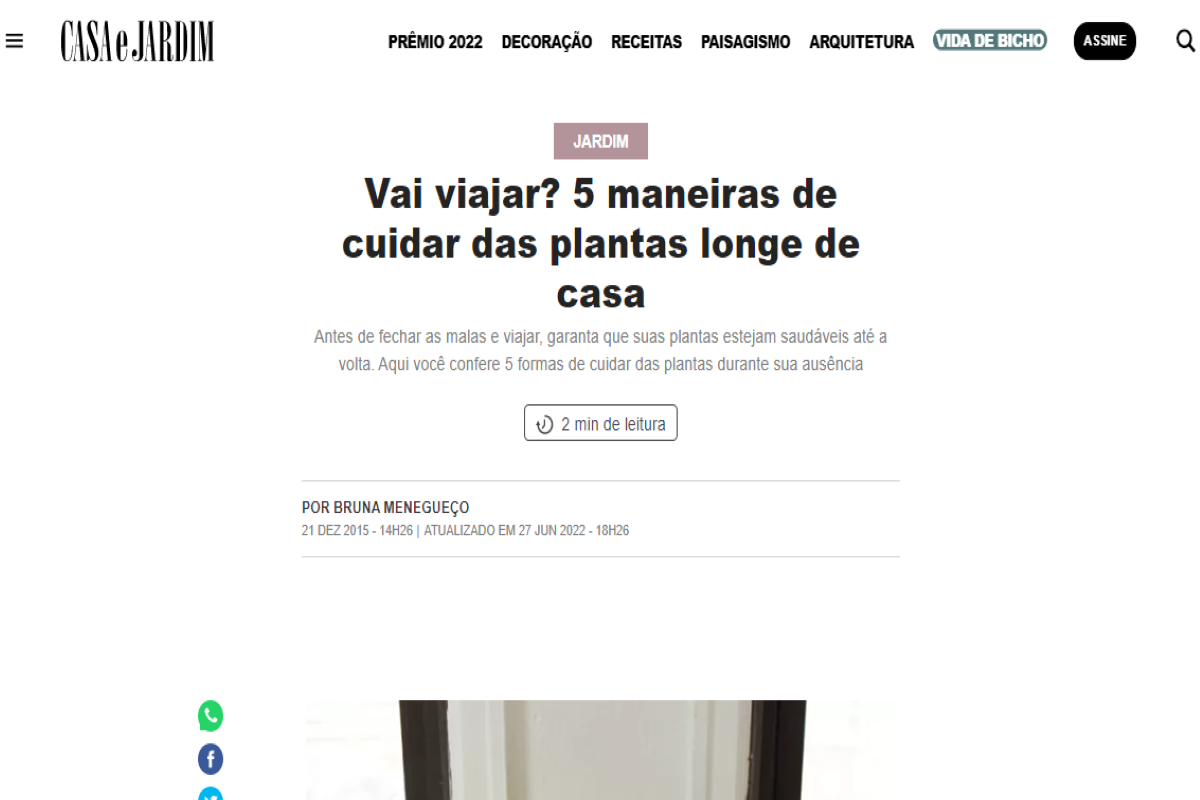 Publicação do site revistacasaejardim.globo.com sobre como cuidar de plantas durante viagens - Imagem Revista Casa e Jardim